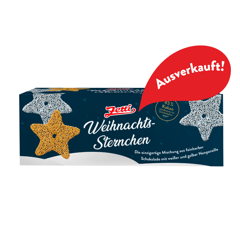 Zetti Weihnachtssternchen Die Vorderseite der Zetti Weihnachtssterne mit einer Blase, in der "ausverkauft" steht.